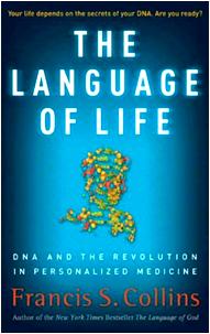 The Language of Life Francis Collins