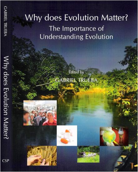 New Book: Why does Evolution Matter? The Importance of Understanding ...